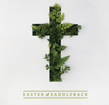 Easter at Saddleback - TIO