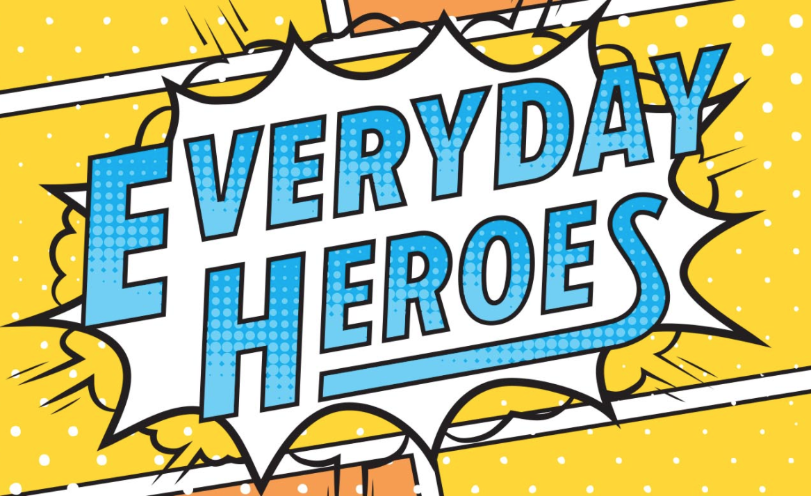 Everyday Heroes - TIO