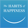 The Habits of Happiness TIO